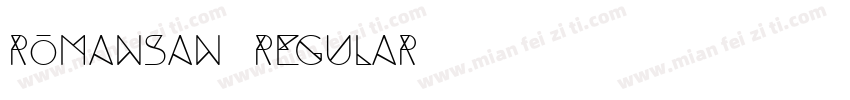 Romansan Regular字体转换